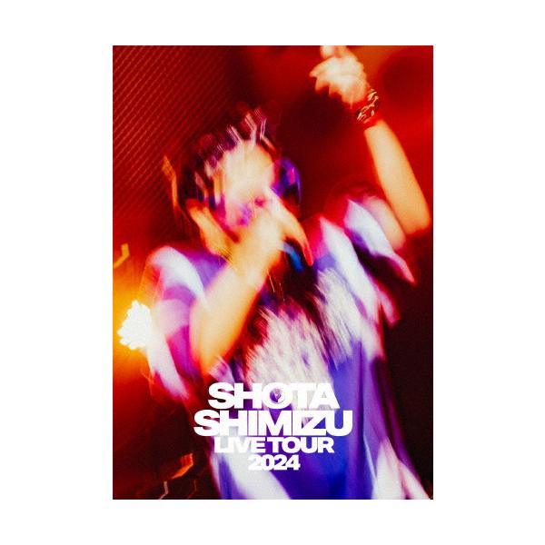 SHOTA SHIMIZU LIVE TOUR 2024【Blu-ray】/清水翔太[Blu-ray]【返品