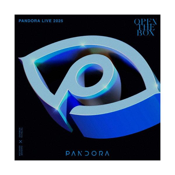 枚数限定][限定版]PANDORA LIVE 2025 -OPEN THE BOX-(初回生産
