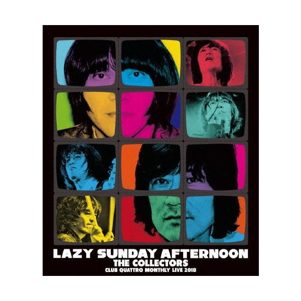 CLUB QUATTRO MONTHLY LIVE 2018“LAZY SUNDAY AFTERNOON"/THE COLLECTORS[Blu-ray]【返品種別A】
