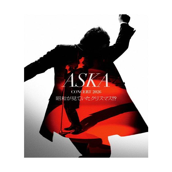 ASKA CONCERT 2026 昭和が見ていたクリスマス!? [Blu-ray Disc+2CD]/ASKA[Blu-ray]【返品種別A】