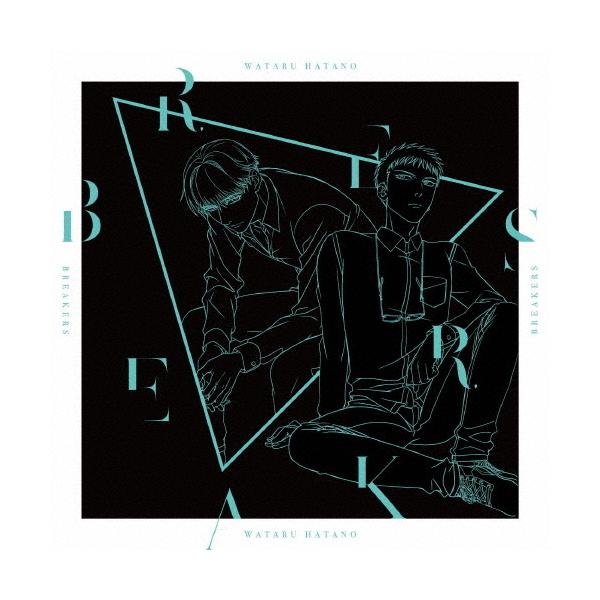 Breakers(アニメ盤)/羽多野渉[CD]【返品種別A】