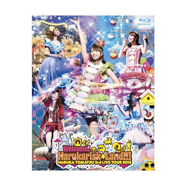 戸松遥 3rd Live Tour 2015“Welcome!Harukarisk*Land!!!"【Blu-ray】/戸松遥[Blu-ray]【返品種別A】
