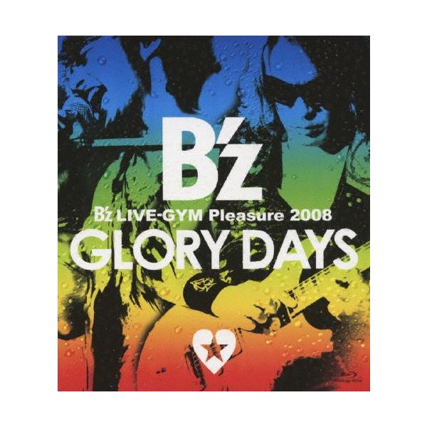 B'z/B'z LIVE-GYM Pleasure 2008-GLORY DA… B'z LIVE-GYM Pleasure 2008-GLORY DAYS-/B'z[Blu-ray]【返品種別A