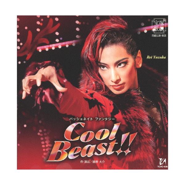 CＤ　花組 柚香光『Cool Beast!!』パッショネイト・ファンタジー 宝塚大劇場公演 宝塚歌劇団 (S：0270)