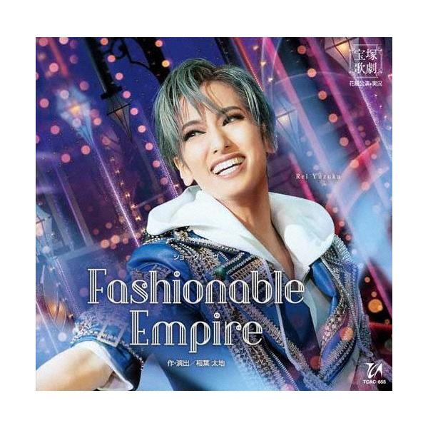 『Fashionable Empire』【CD】/宝塚歌劇団花組[CD]【返品種別A】