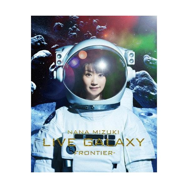 NANA MIZUKI LIVE GALAXY -FRONTIER-/水樹奈々[Blu-ray]【返品種別A】
