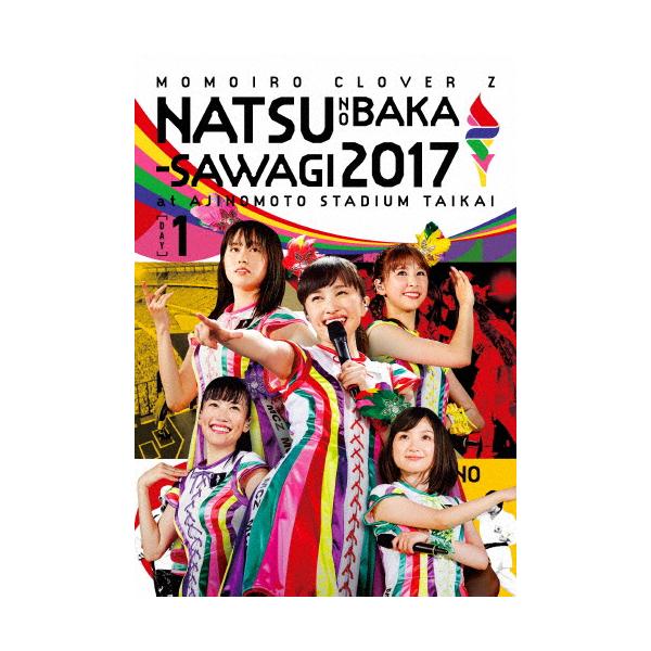 5/21味の素 ももクロ夏のバカ騒ぎ2017‐FIVE THE COLOR Road to 2020‐味の素