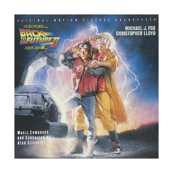 バック・トゥ・ザ・フューチャーPART2」オリジナル・サウンド