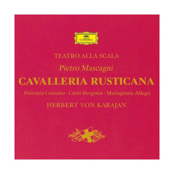 CD/ヘルベルト・フォン・カラヤン/マスカーニ:歌劇(カヴァレリア・ルスティカーナ)全曲 (SHM-CD) (歌詞対訳付)