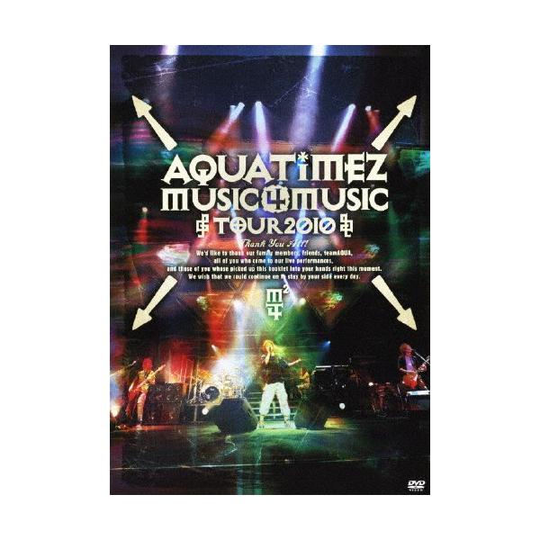 Aqua Timez Music 4 Music tour 2010/Aqua Timez[DVD]【返品種別A】
