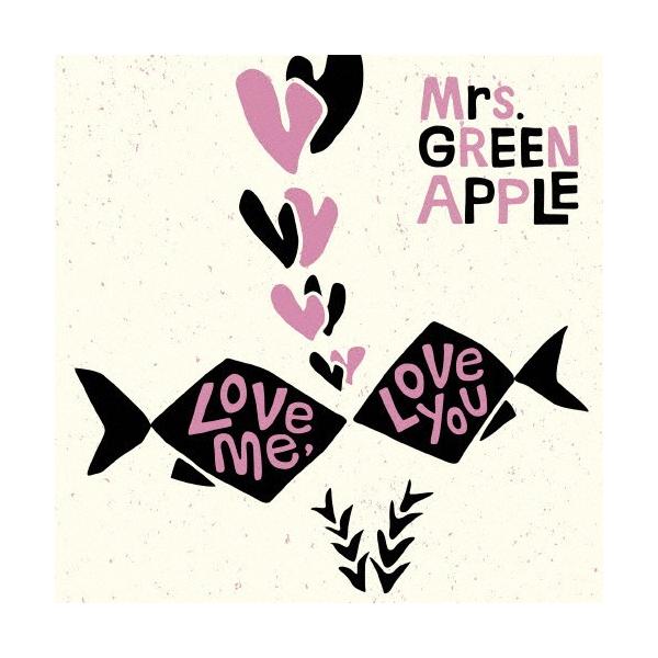 邦楽 Love me,Love you Love me, you/Mrs.GREEN APPLE[CD]通常盤【返品種別A】 : Joshin web