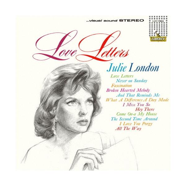 [枚数限定][限定盤]ラヴ・レターズ/ジュリー・ロンドン[CD][紙ジャケット]【返品種別A】