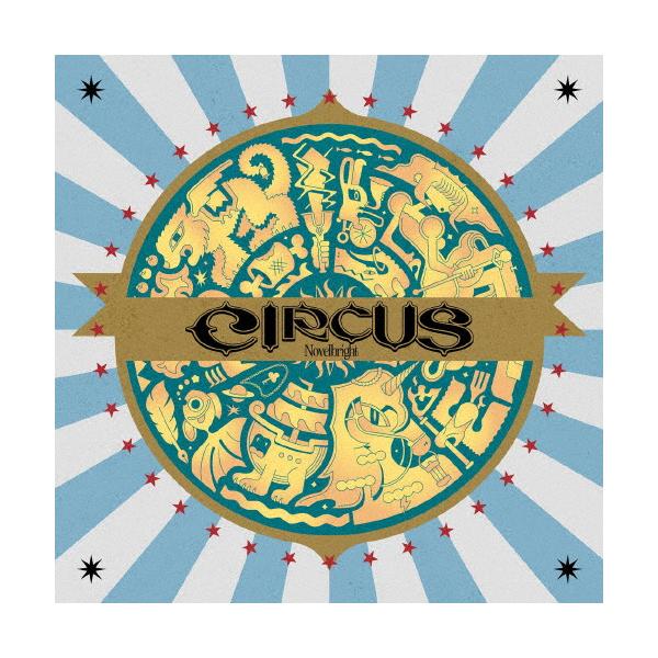 枚数限定][限定盤]CIRCUS(初回限定盤)/Novelbright[CD+DVD]【返品種別A