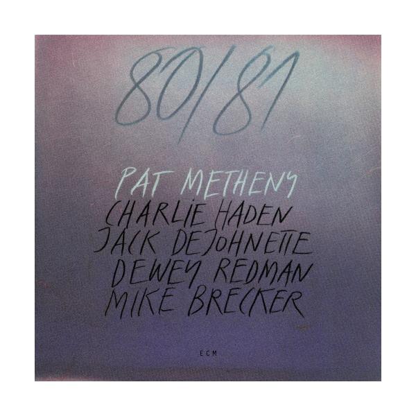 [枚数限定][限定盤]80/81/パット・メセニー[SHM-CD]【返品種別A】