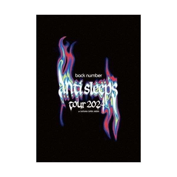 back number ”anti sleeps tour 2024” at SAITAMA SUPER ARENA