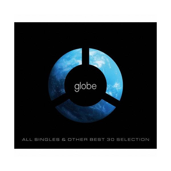 ALL SINGLES ＆ OTHER BEST 30 SELECTION/globe[CD]【返品種別A