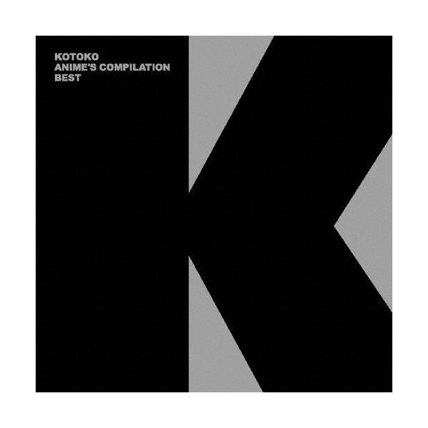 KOTOKO ANIME'S COMPILATION BEST/KOTOKO[CD]通常盤【返品種別A】