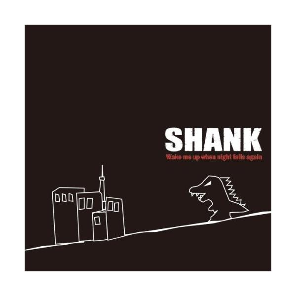 Wake me up when night falls again(DVD付) [CD] SHANK; 庵原将平