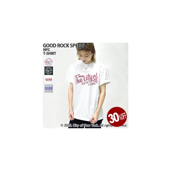 【GOOD ROCK SPEED】NYC刺繍ロゴT ホワイト GOOD ROCK SPEED 30%OFF グッドロックスピード/GOOD NYCクルー