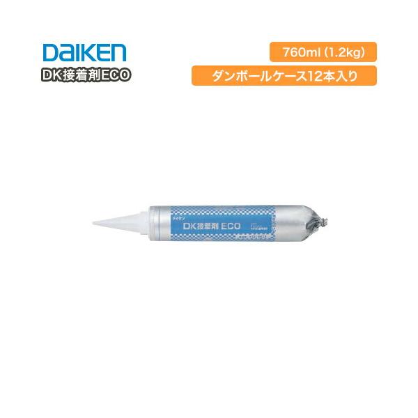 DK接着剤ECO 捨て張り工法用ボンド 12本入 YQ1603 ダイケン 大建工業 