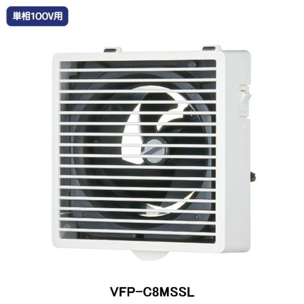 �yVFP-C8MSSL�z���� ���C�� �p�C�v�t�@�� ���ʌ` �i�q�^�C�v �T�C�����g�N���[���t�@�� �v�`�t�@�� �g�C���E���ʏ��E���ԗp �P��100V�p