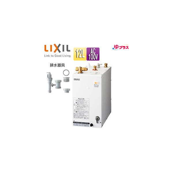 LIXIL（リクシル） LIXIL EHPN-H12V2+EFH-6MK 小型電気温水器 ゆプラス