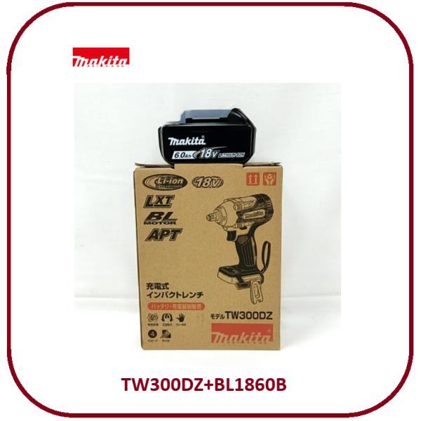 マキタ 18V 充電式インパクトレンチ TW300DZ+BL1860B[6.0Ah] (本体+バッテリ) ■安心のマキタ純正/新品/未使用■◇◇