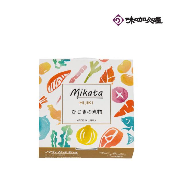 Mikata ひじきの煮物　/惣菜缶詰/おかず/常温保存食/非常食/防災/ローリングストック/おしゃれ/プレゼント/レトルト/和食/キャンプ飯/手土産