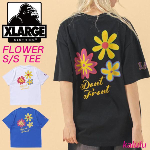 XLARGE（エクストラ ラージ） フラワー Tシャツ XLARGE FLOWER S/S TEE
