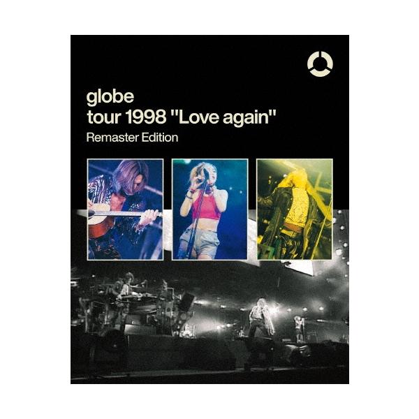 ☆ globe tour 1998 Love again Remaster Edition ＜初回生産限定盤＞ [Blu-ray]