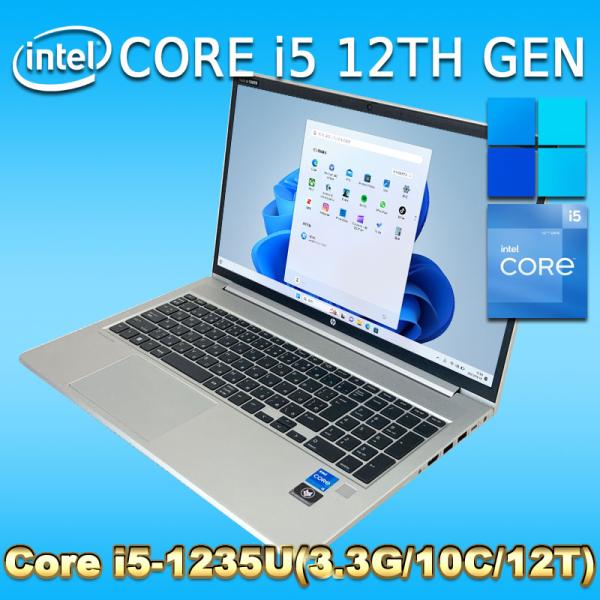 Windows11 第12世代CPU搭載 E-Core/P-Core ★ HP ProBook 450 15inch G9 Cor e i5-1235U(3.3G/10C/12T) メモリ32GB SSD512GB Windows11 第12世代CPU搭載 E-Core/P-Core ☆ HP ProBook 450 15inch