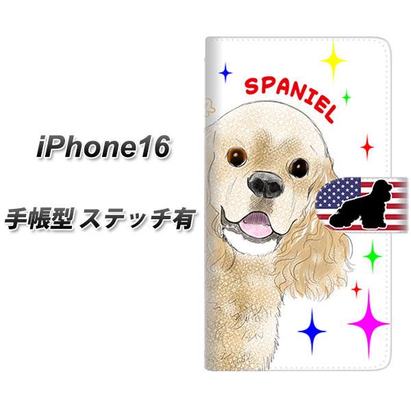 アイフォン16 手帳型 スマホケース 【ステッチタイプ】 YD980 アメリカンコッカースパニエル01 UV印刷 横開き
