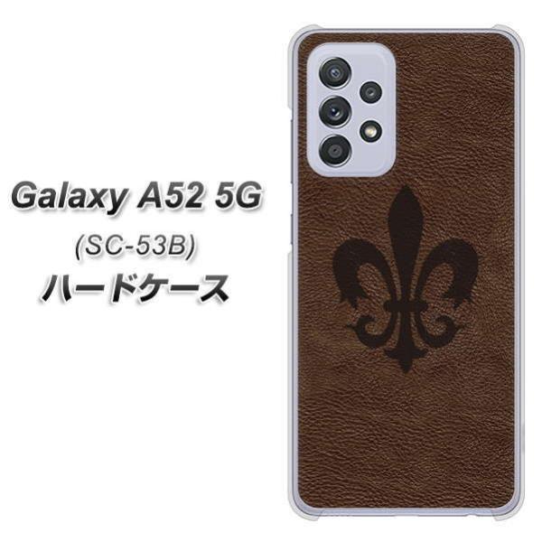 �M�����N�V�[A52 5G SC-53B �n�[�h�P�[�X �J�o�[ EK823 ���U�[������ �f�ރN���A UV���