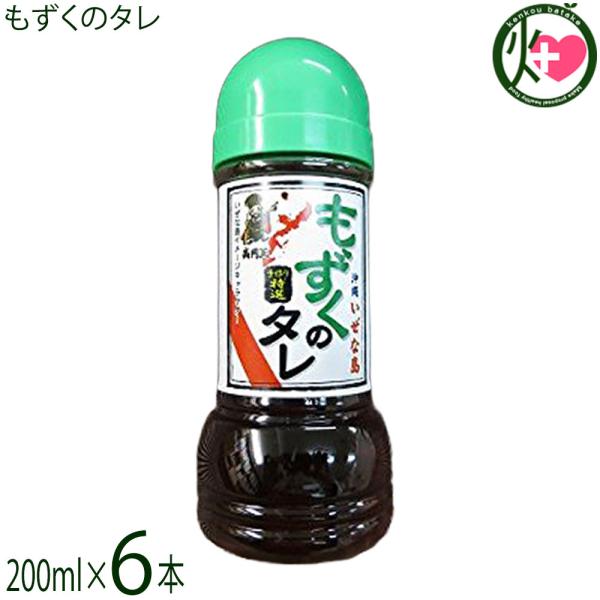 沖縄いぜな島 特選 もずくのタレ 200ml×6本 伊是名漁業協同組合 沖縄 添加物不使用