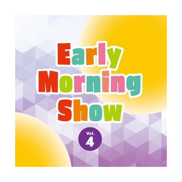 CD/オムニバス/Early Morning Show Vol.4