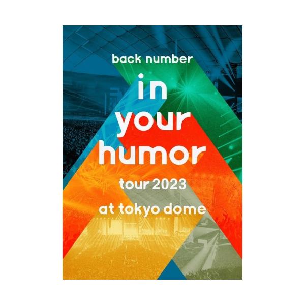 ユニバーサルミュージック DVD/back number/in your humor tour 2023