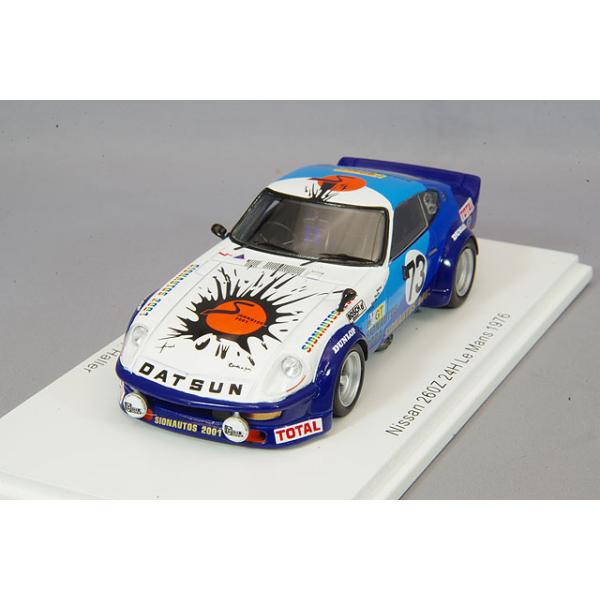 スパーク 1/43 日産 240Z 1976 ルマン24H #73 C.Buchet / L