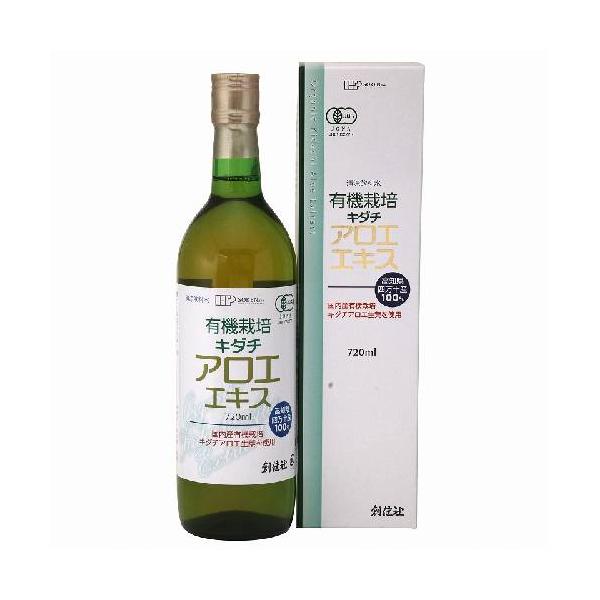 有機栽培キダチアロエエキス （720ml） 【創健社】 : きらら自然食品店