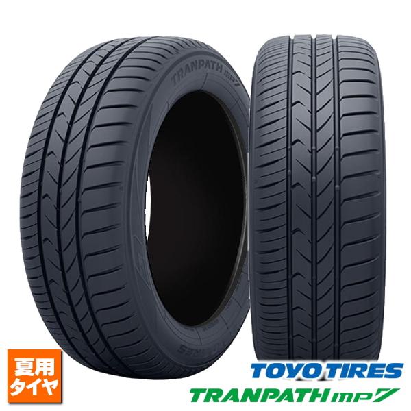 最新22年製トランパスmp7 165/65R15 TOYOタイヤ　トランパス TRANPATH 165/65R15 81H 新品4本セット トーヨー mp7 法人宛て送料無料