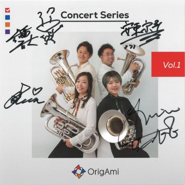 CD／ユーフォニアム OrigAmi（オリガミ）Concert Series Vol.1【直筆