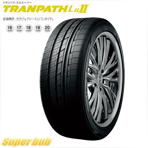TRANPATH トーヨータイヤ トランパスLuII 245/40R19 ミニバン専用 