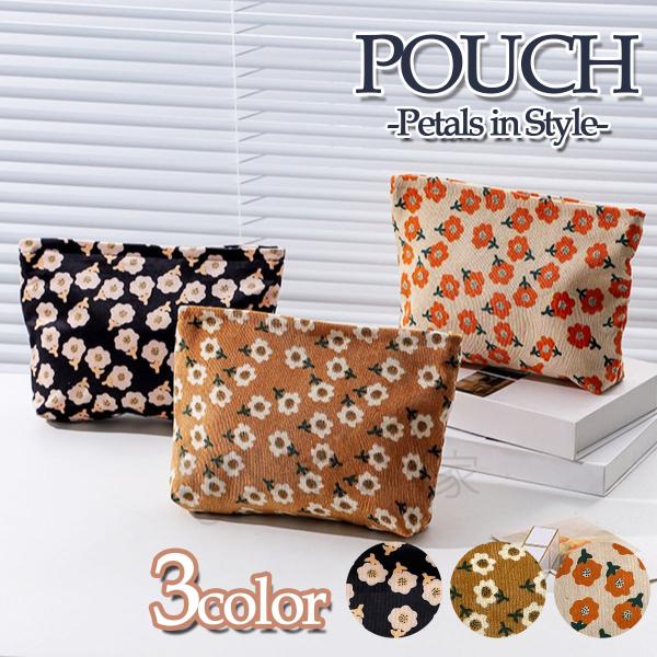 [Release date: August 19, 2025]【ギフトラッピング不可商品】ふんわりとした花柄デザインが魅力のコスメポーチ。軽量で丈夫、型崩れしにくいデザイン。やわらかなコーデュロイ素材にコットンキャンバスの裏地を合わせ、ナチ...