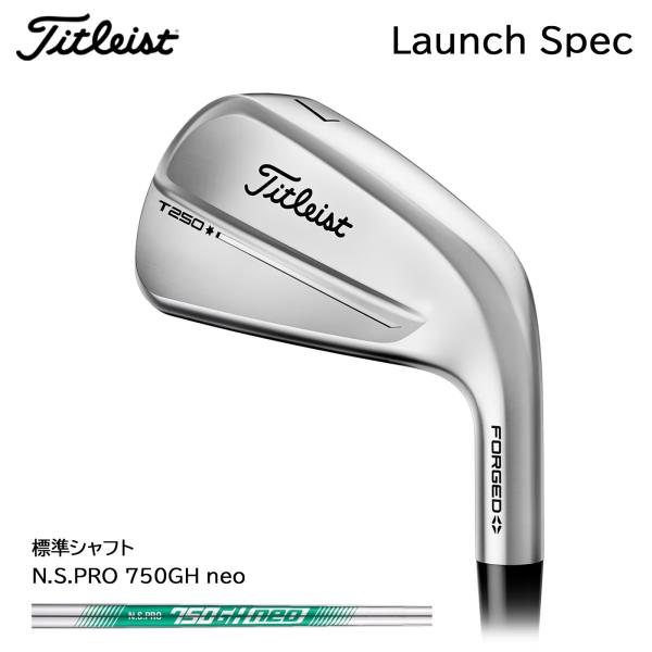 タイトリスト T250 Launch Spec ロンチスペック アイアン(日本仕様) 6