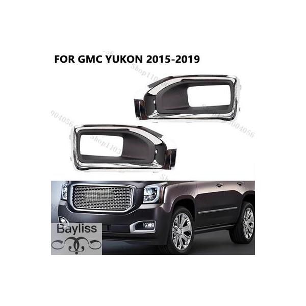 【並行輸入品】 GMC Yukon用フォグライトカバー グリル フロントバンパー ヘッドライトベゼル 2015 2016 2017 2018 2019