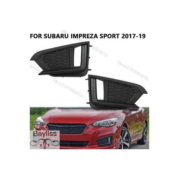【並行輸入品】 スバルインプレッサスポーツ 2017-2019 フロントバンパーフォグランプライトフレームカバートリム蓋ベゼルアクセサリー 57731FL29A