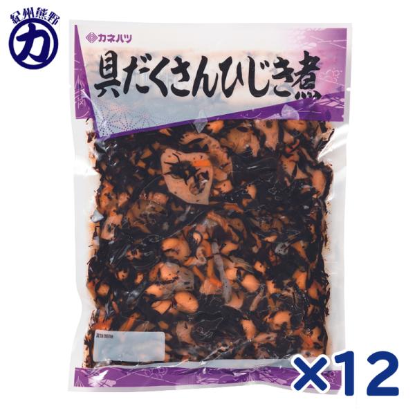カネハツ 大容量 具だくさんひじき煮 360g×12個＜クール便も可＞