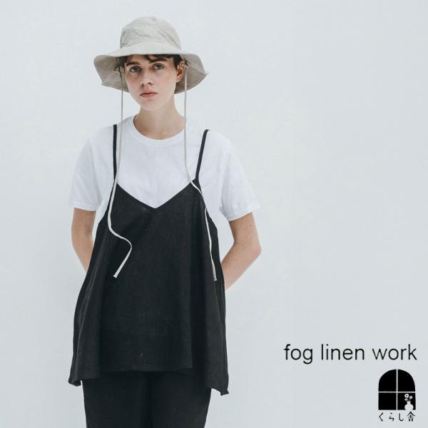 fog linen work（フォグリネンワーク） ジェニー キャミソール