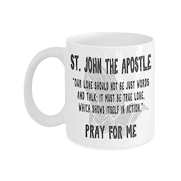 St. John the Apostle Gift Coffee Mug Inspirational Saint of the Day Feast R ���s�A���i