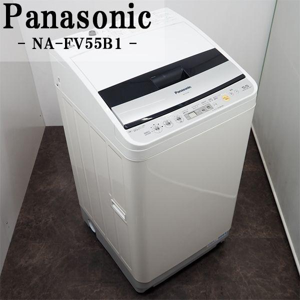 Panasonic 中古/SGB-NAFV55B1/洗濯乾燥機/洗濯5.5kg・乾燥2.8kg Panasonic 中古/SGB-NAFV55B1/洗濯乾燥機/洗濯5.5kg・乾燥2.8kg