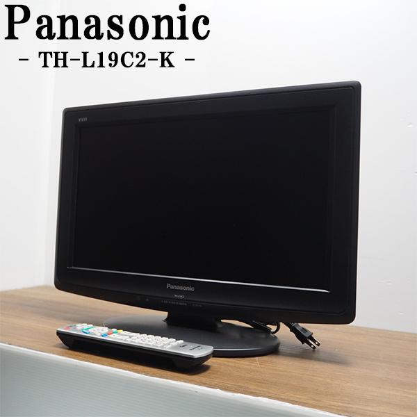 Panasonic 中古 TB-THL19C2K 液晶テレビ 19V パナソニック Panasonic 中古 TB-THL19C2K 液晶テレビ 19V パナソニック